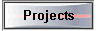 Projects