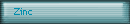 Zinc
